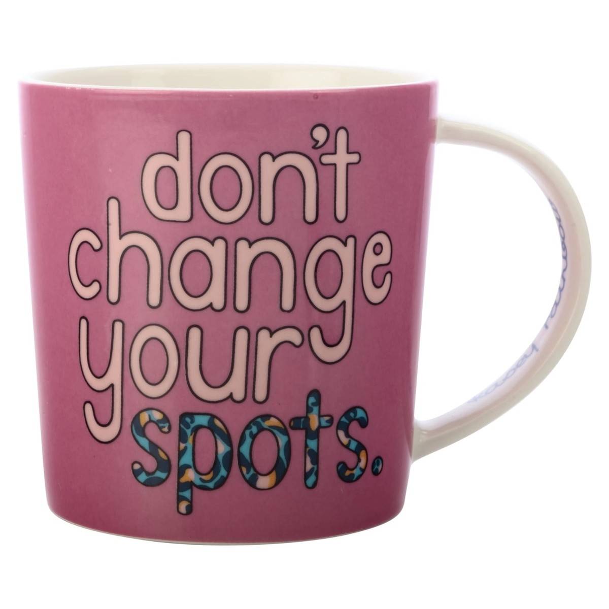 Maxwell & Williams Hrnek Don't Change Your Spots, Be Kind, 380 ml